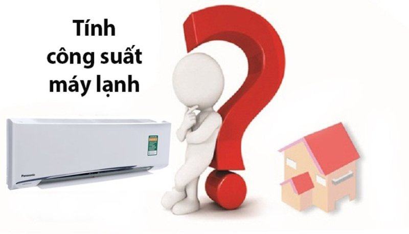 Cách tính công suất máy lạnh theo m3 của phòng