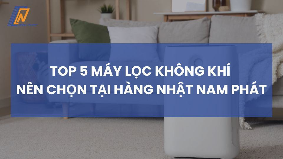 Máy lọc không khí loại nào tốt