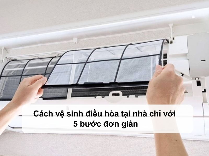Cách vệ sinh điều hòa